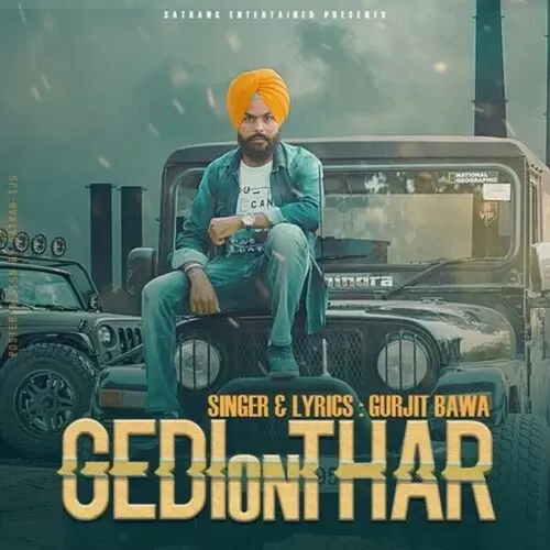 Gedi On Thar Gurjit Bawa Mp3 Download Song - Mr-Punjab