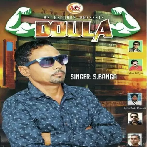 Doula S.Banga Mp3 Download Song - Mr-Punjab