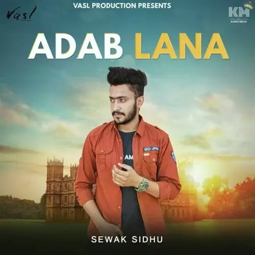 Adab Lana Sewak Sidhu Mp3 Download Song - Mr-Punjab