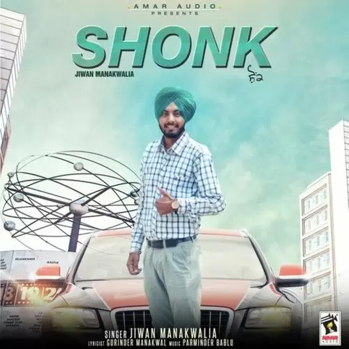 Shonk Jiwan Manakwalia Mp3 Download Song - Mr-Punjab