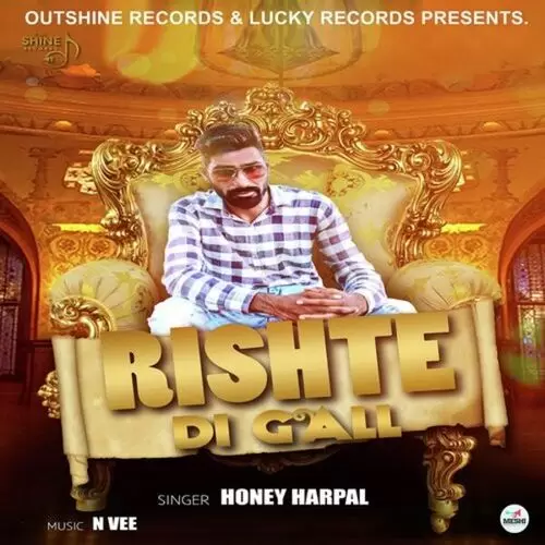 Rishte Di Gall Honey Harpal Mp3 Download Song - Mr-Punjab