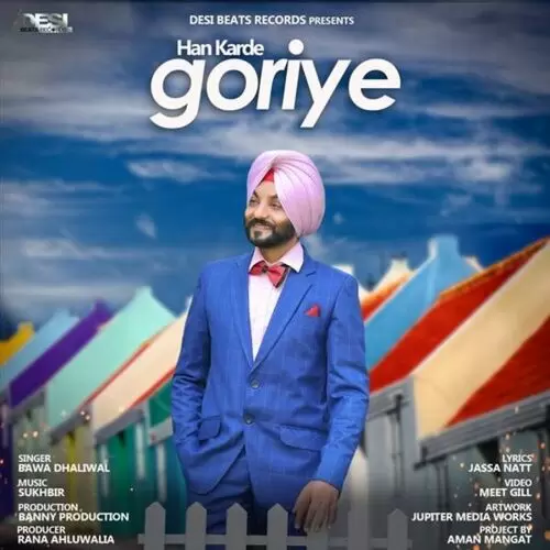 Han Karde Goriye Bawa Dhaliwal Mp3 Download Song - Mr-Punjab