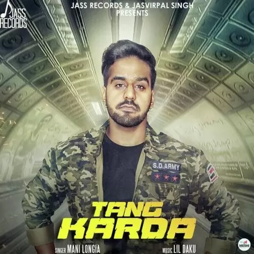 Tang Karda Mani Longia Mp3 Download Song - Mr-Punjab
