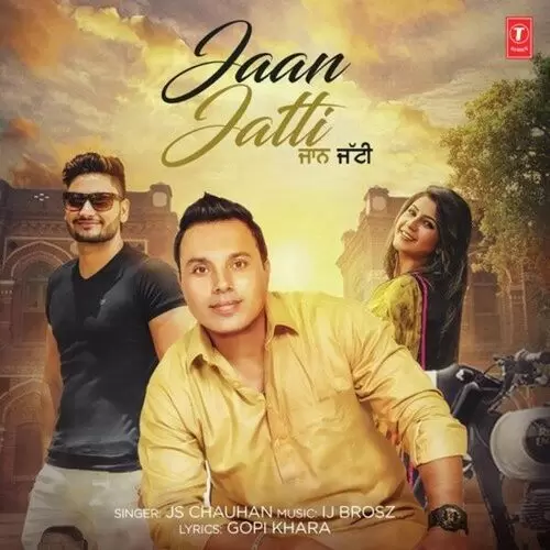 Jaan Jatti Js Chauhan Mp3 Download Song - Mr-Punjab