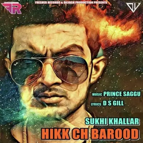 Hikk Ch Barood Sukhi Khallar Mp3 Download Song - Mr-Punjab