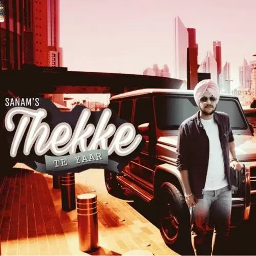 Thekke Te Yaar Sanam Band Mp3 Download Song - Mr-Punjab