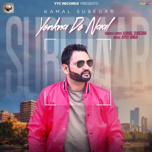 Yenkna De Naal Kamal Subedar Mp3 Download Song - Mr-Punjab