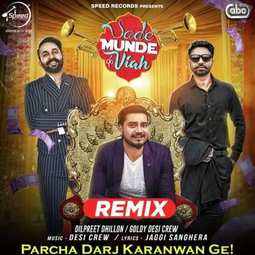 Sade Munde Da Viah Remix Dilpreet Dhillon Mp3 Download Song - Mr-Punjab