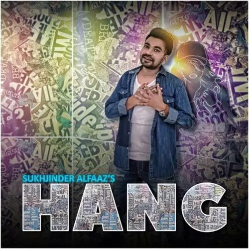 Hang Sukhjinder Alfaaz Mp3 Download Song - Mr-Punjab