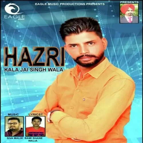 Hazri Kala Jai Singh Wala Mp3 Download Song - Mr-Punjab