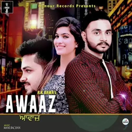 Awaaz R.K. Bawa Mp3 Download Song - Mr-Punjab