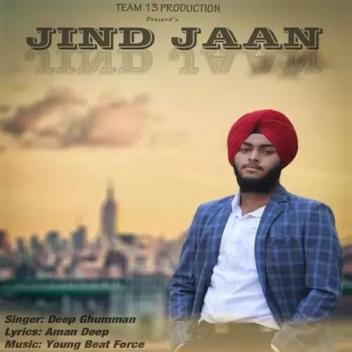 Jind Jaan Deep Ghumman Mp3 Download Song - Mr-Punjab