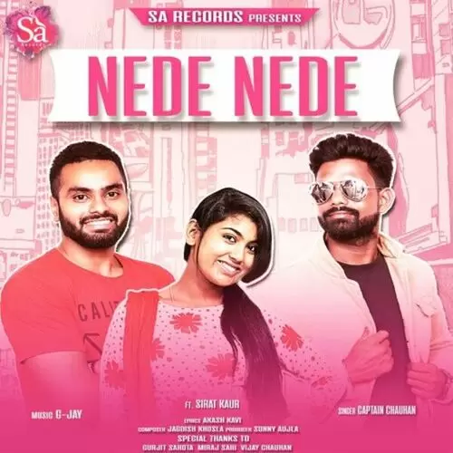 Nede Nede Captain Chauhan Mp3 Download Song - Mr-Punjab