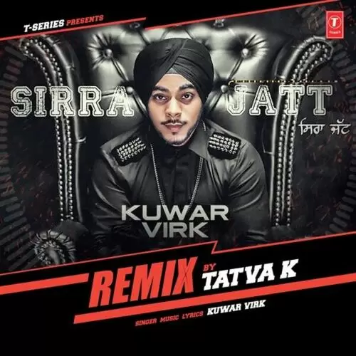 Sirra Jatt Remix Kuwar Virk Mp3 Download Song - Mr-Punjab