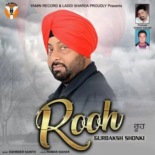 Rooh Gurbaksh Shonki Mp3 Download Song - Mr-Punjab