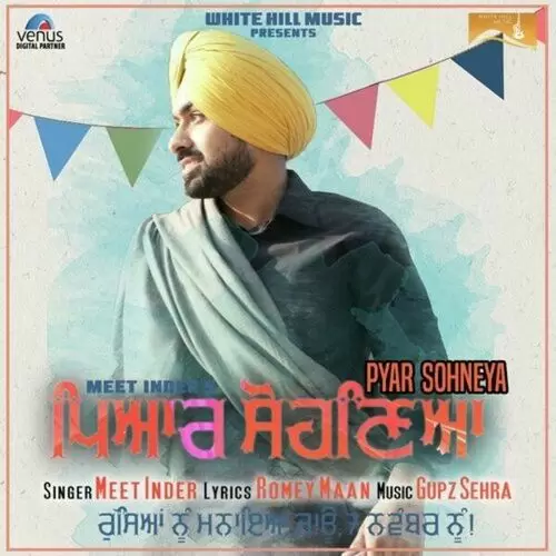 Pyar Sohneya Meet Inder Mp3 Download Song - Mr-Punjab