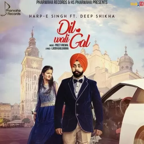 Dil Wali Gal Harp E Singh Mp3 Download Song - Mr-Punjab