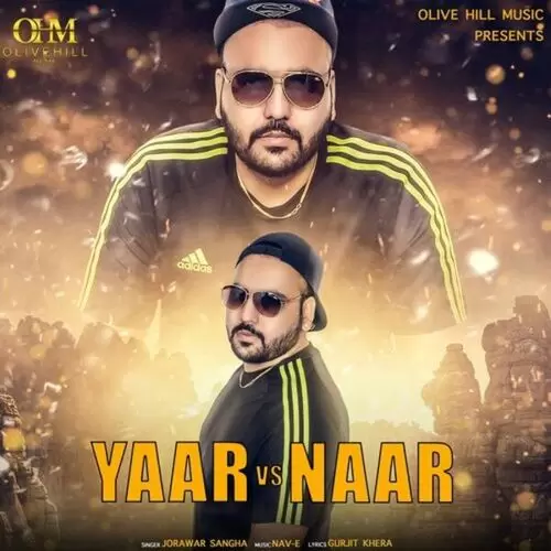 Yaar vs. Naar Jorawar Sangha Mp3 Download Song - Mr-Punjab