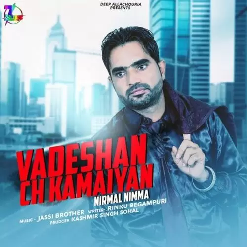 Vadeshan Ch Kamaiyan Nirmal Nimma Mp3 Download Song - Mr-Punjab