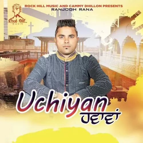 Uchiyan Hawavan Ranjodh Rana Mp3 Download Song - Mr-Punjab