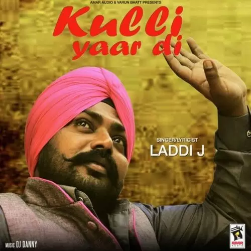 Kulli Yaar Di Laddi J Mp3 Download Song - Mr-Punjab