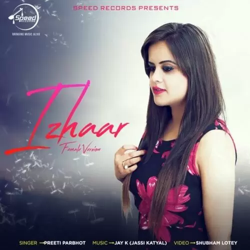 Izhaar (Cover Song) Preeti Parbhot Mp3 Download Song - Mr-Punjab