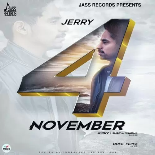 4 November Jerry Mp3 Download Song - Mr-Punjab