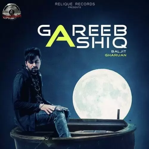 Gareeb Ashiq Baljit Gharuan Mp3 Download Song - Mr-Punjab