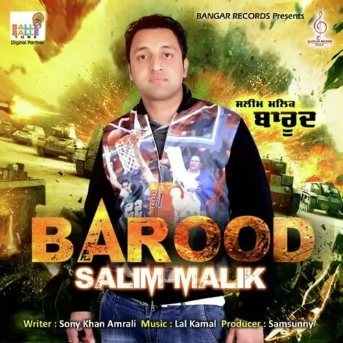Barood Salim Malik Mp3 Download Song - Mr-Punjab