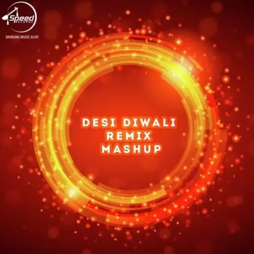 Desi Diwali Remix Mashup Kaur B Mp3 Download Song - Mr-Punjab