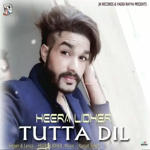 Tutta Dil Heera Lidher Mp3 Download Song - Mr-Punjab