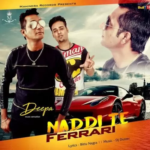 Naddi Te Ferrari Deepa B Mp3 Download Song - Mr-Punjab