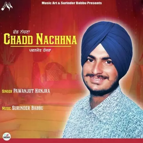 Chadd Nachhna Pawanjot Hanjra Mp3 Download Song - Mr-Punjab