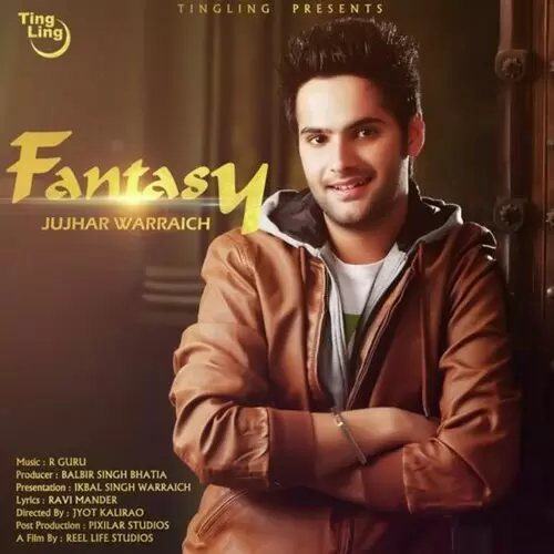 Fantasy Jujhar Warraich Mp3 Download Song - Mr-Punjab