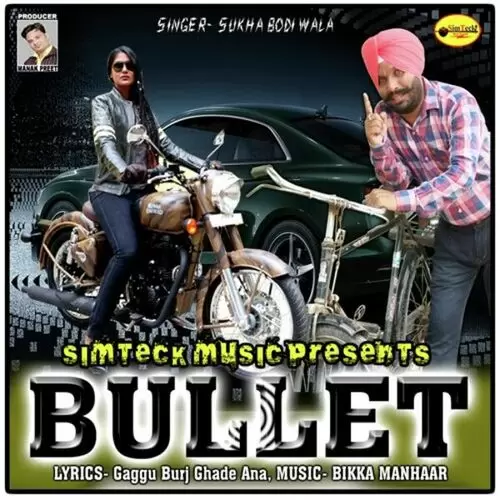 Bullet Su Mp3 Download Song - Mr-Punjab