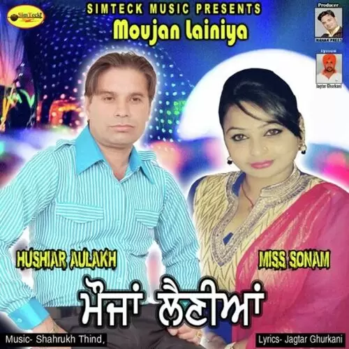 Moujan Lainiya Hushiar Aulakh Mp3 Download Song - Mr-Punjab