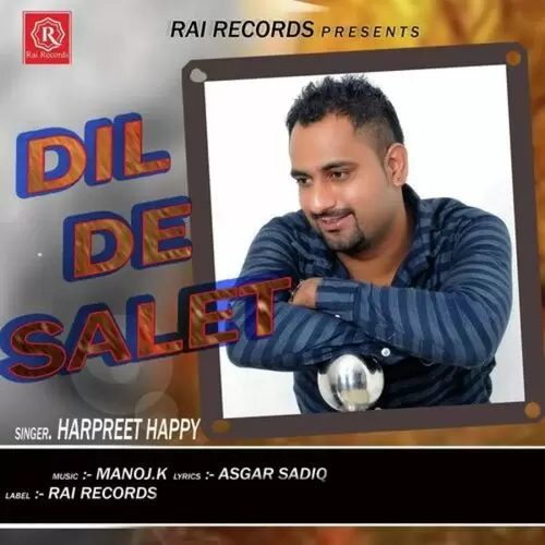 Dil De Salet Harpreet Happy Mp3 Download Song - Mr-Punjab