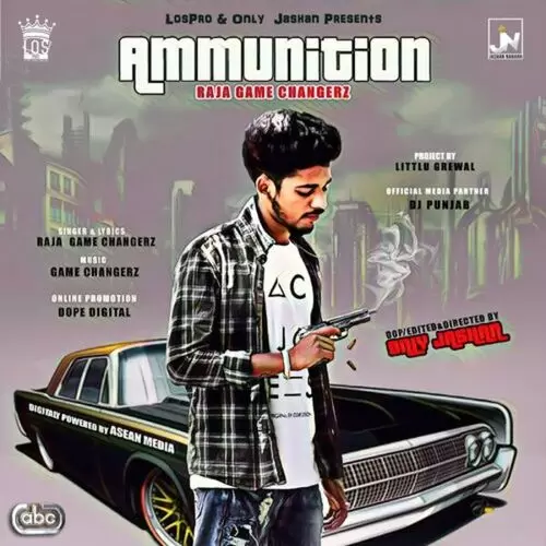 Ammunition Raja Game Changerz Mp3 Download Song - Mr-Punjab
