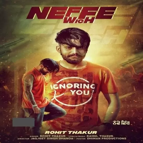 Neffe Wich Rohit Thakur Mp3 Download Song - Mr-Punjab