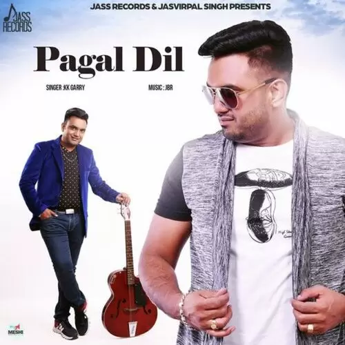 Pagal Dil K.K. Garry Mp3 Download Song - Mr-Punjab