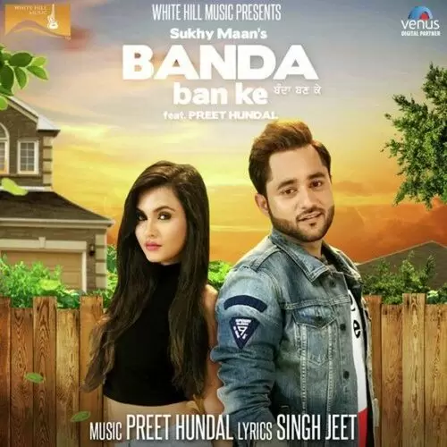 Banda Ban Ke Su Mp3 Download Song - Mr-Punjab
