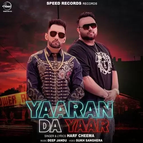 Yaaran Da Yaar Harf Cheema Mp3 Download Song - Mr-Punjab
