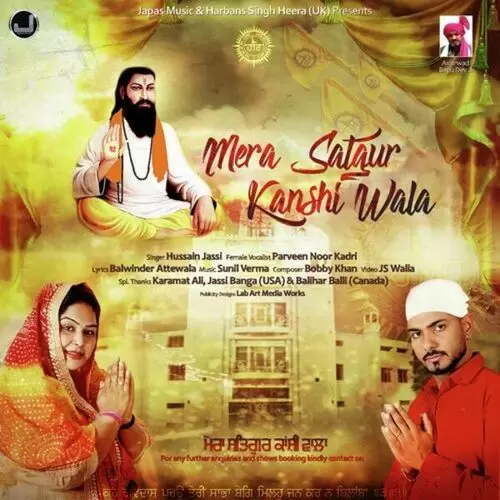 Mera Satgur Kanshi Wala Hussain Jassi Mp3 Download Song - Mr-Punjab