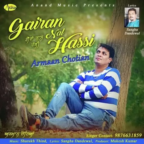 Gairan Naal Hassi Armaan Chotian Mp3 Download Song - Mr-Punjab