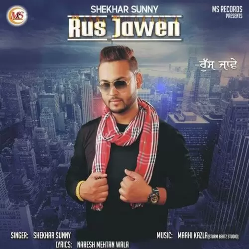 Rus Jawen Shekhar Sunny Mp3 Download Song - Mr-Punjab