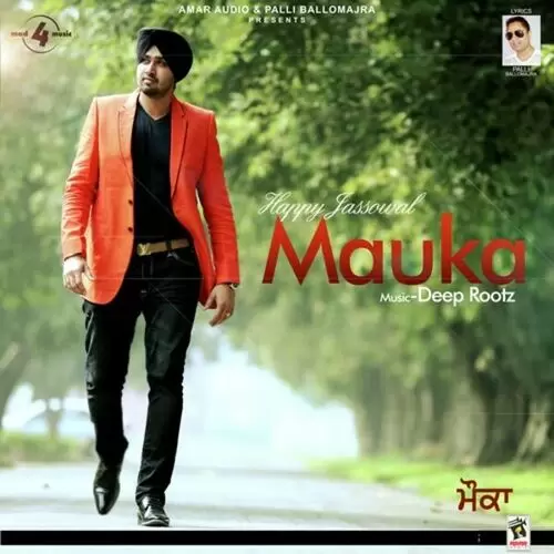 Mauka Happy Jassowal Mp3 Download Song - Mr-Punjab