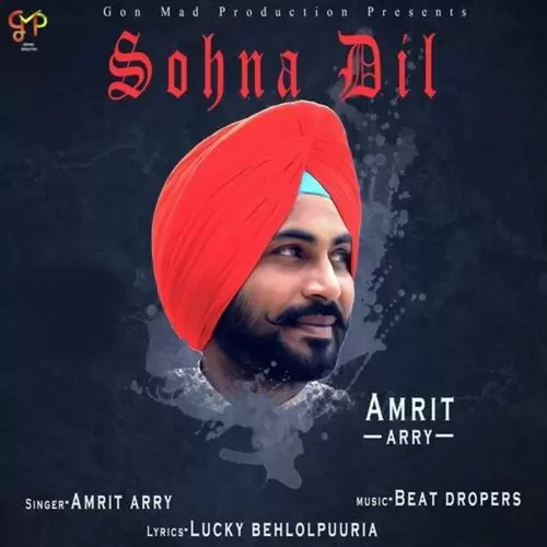 Sohna Dil Amrit Arry Mp3 Download Song - Mr-Punjab