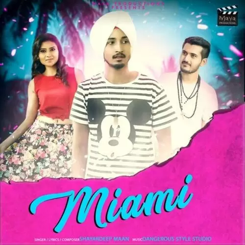 Miami Shayardeep Maan Mp3 Download Song - Mr-Punjab