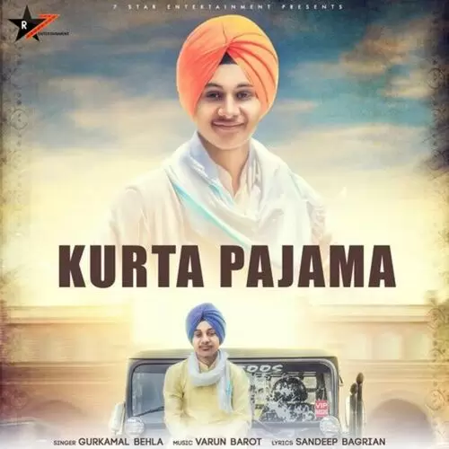 Kurta Pajama Gurkamal Behla Mp3 Download Song - Mr-Punjab