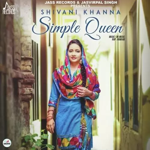 Simple Queen Shivani Khanna Mp3 Download Song - Mr-Punjab